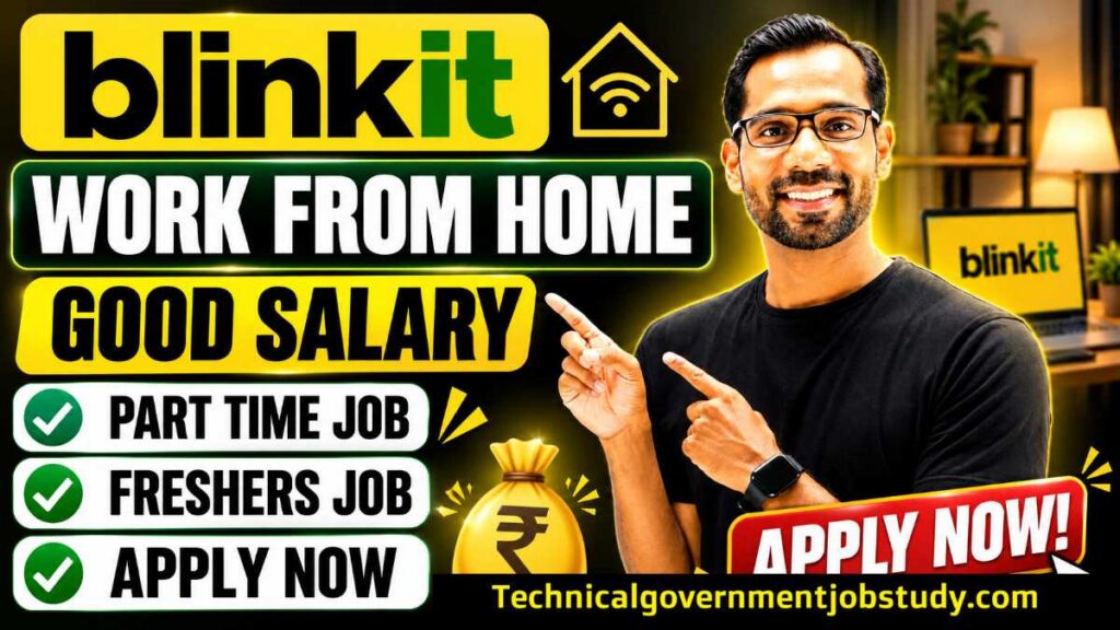 Blinkit Work From Home Recruitment 2026